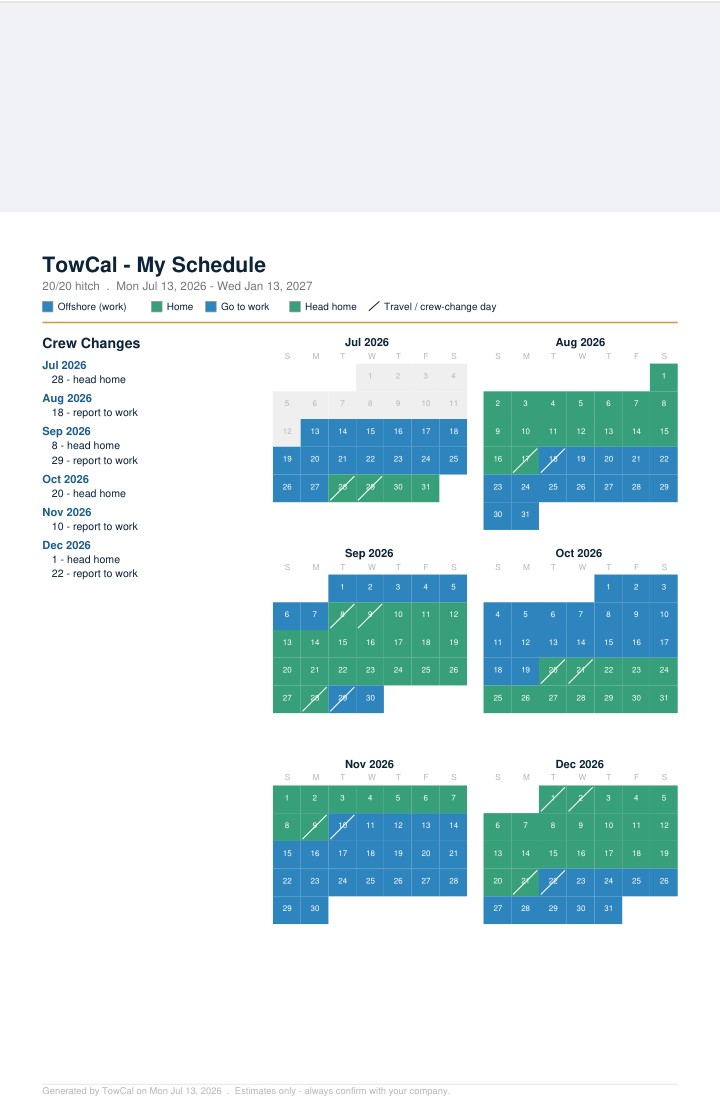 TowCal My Schedule report — full hitch schedule with crew-change dates and a 6-month calendar for a 20/20 rotation